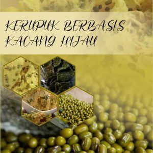Kerupuk Berbasis Kacang Hijau