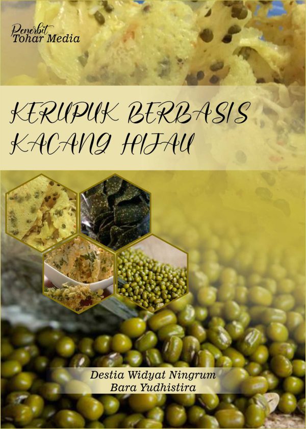 Kerupuk Berbasis Kacang Hijau
