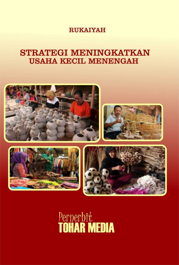 Strategi Meningkatkan Usaha Kecil Menengah