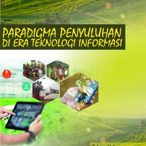 Paradigma Penyuluhan Di Era Teknologi Informasi