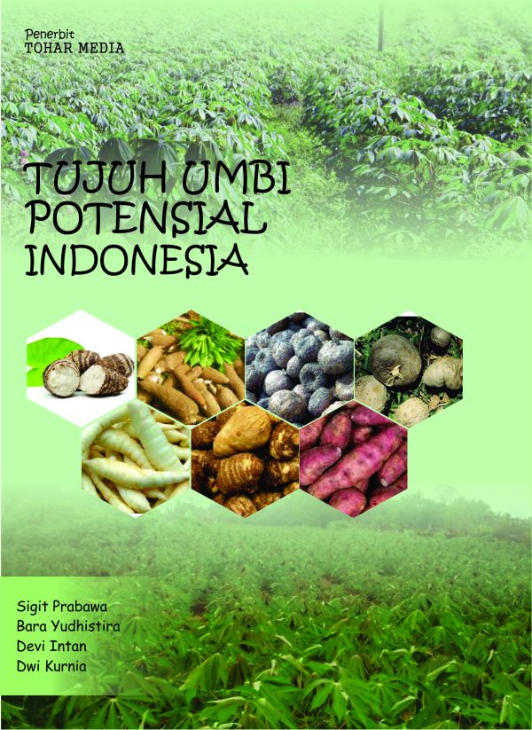 TUJUH UMBI POTENSIAL INDONESIA