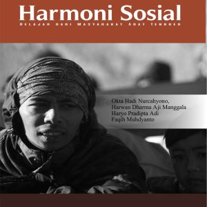 Harmoni Sosial : Belajar Dari Masyarakat Adat Tengger