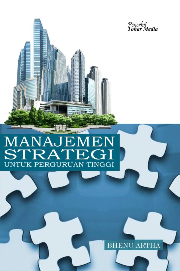 Manajemen Strategi Untuk Perguruan Tinggi