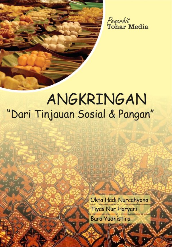 Angkringan "Dari Tinjauan Sosoal dan Pangan"