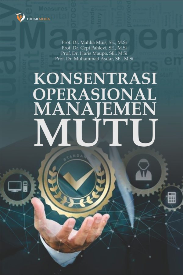 Konsentrasi Operasional Manajemen Mutu