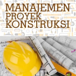 Manajemen Proyek Konstruksi - Image 2