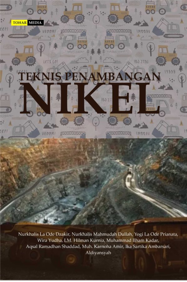 Teknis Penambangan Nikel