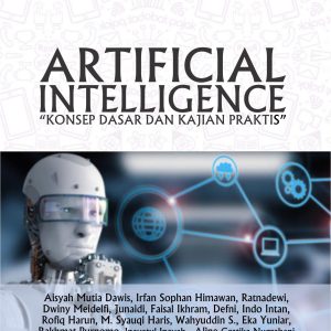 Artificial Intelligence : Konsep Dasar Dan Kajian Praktis