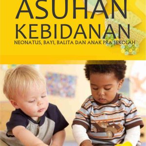 Asuhan Kebidanan Neonatus, Bayi, Balita Dan Anak Pra Sekolah - Image 2