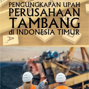 PENGUNGKAPAN UPAH PADA PERUSAHAAN TAMBANG DI INDONESIA TIMUR - Image 2