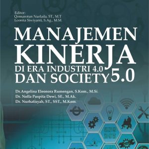 Manajemen Kinerja Di Era Industri 4.0 dan Society 5.0