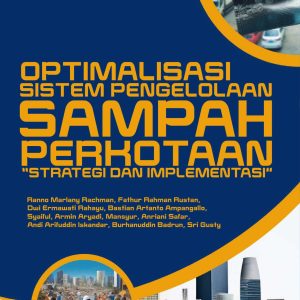 Optimalisasi Sistem Pengelolaan Sampah Perkotaan (Strategi dan Implementasi) - Image 2