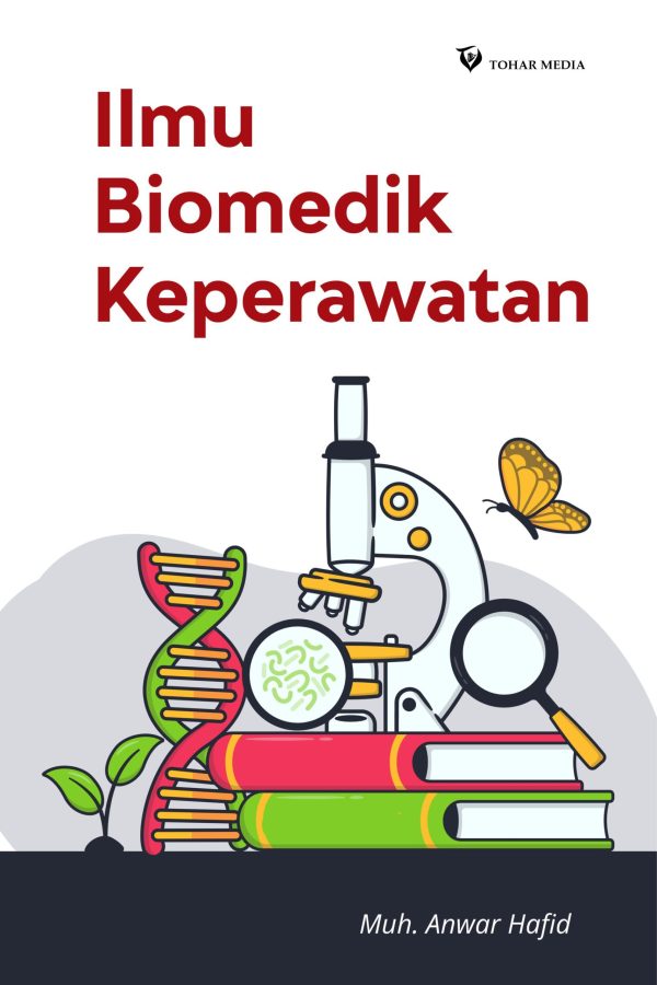 Ilmu Biomedik Keperawatan