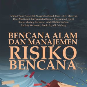 Bencana Alam dan Manajemen Risiko Bencana