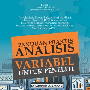 Panduan Praktis Analisis Variabel untuk Peneliti