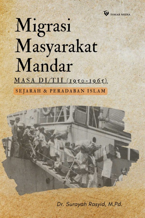Migrasi Masyarakat Mandar Masa DI/TII (1950-1965)