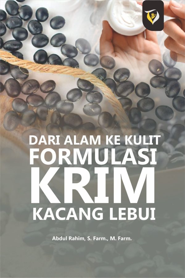 Dari Alam ke Kulit “Formulasi Krim Kacang Lebui”
