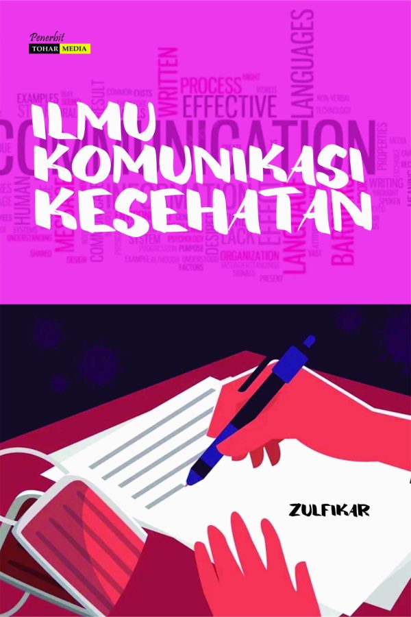 Ilmu Komunikasi Kesehatan