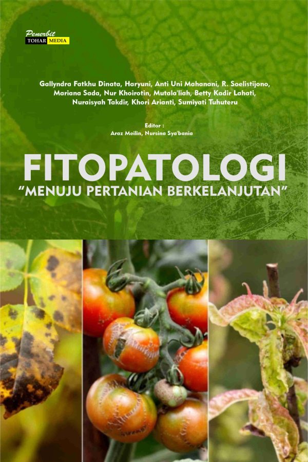 FITOPATOLOGI “Menuju Pertanian Berkelanjutan”