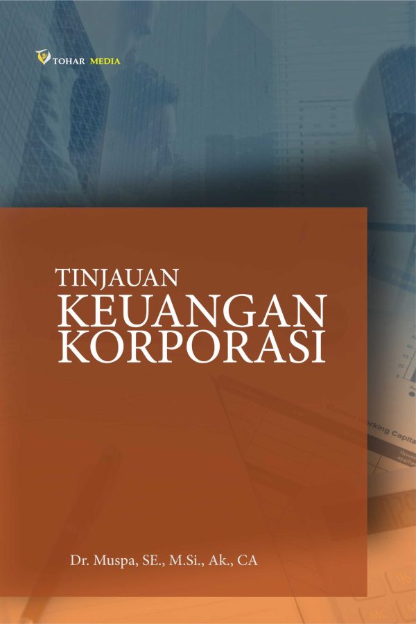 TINJAUAN KEUANGAN KORPORASI