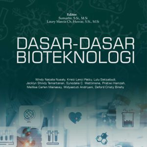 Dasar-Dasar Bioteknologi