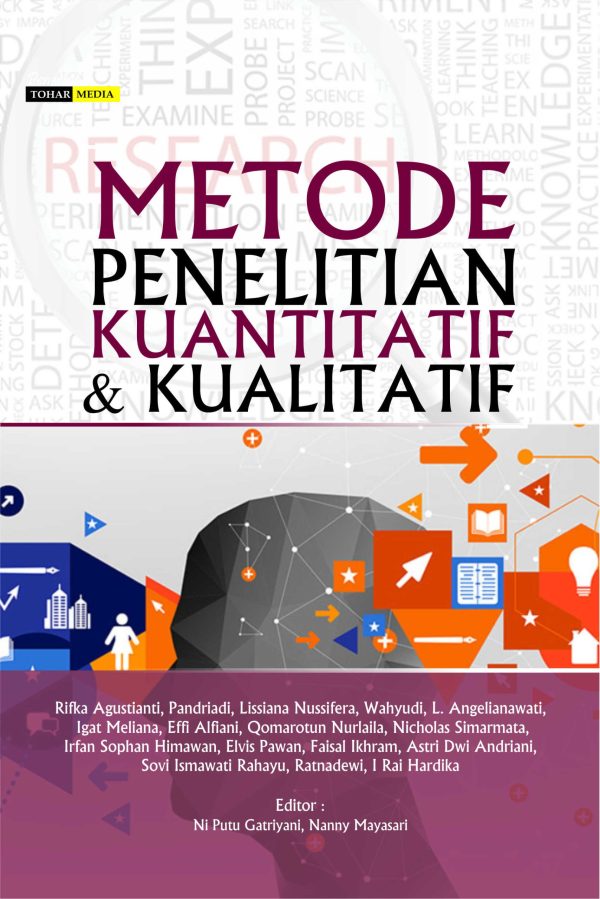 Metode Penelitian Kuantitatif dan Kualitatif