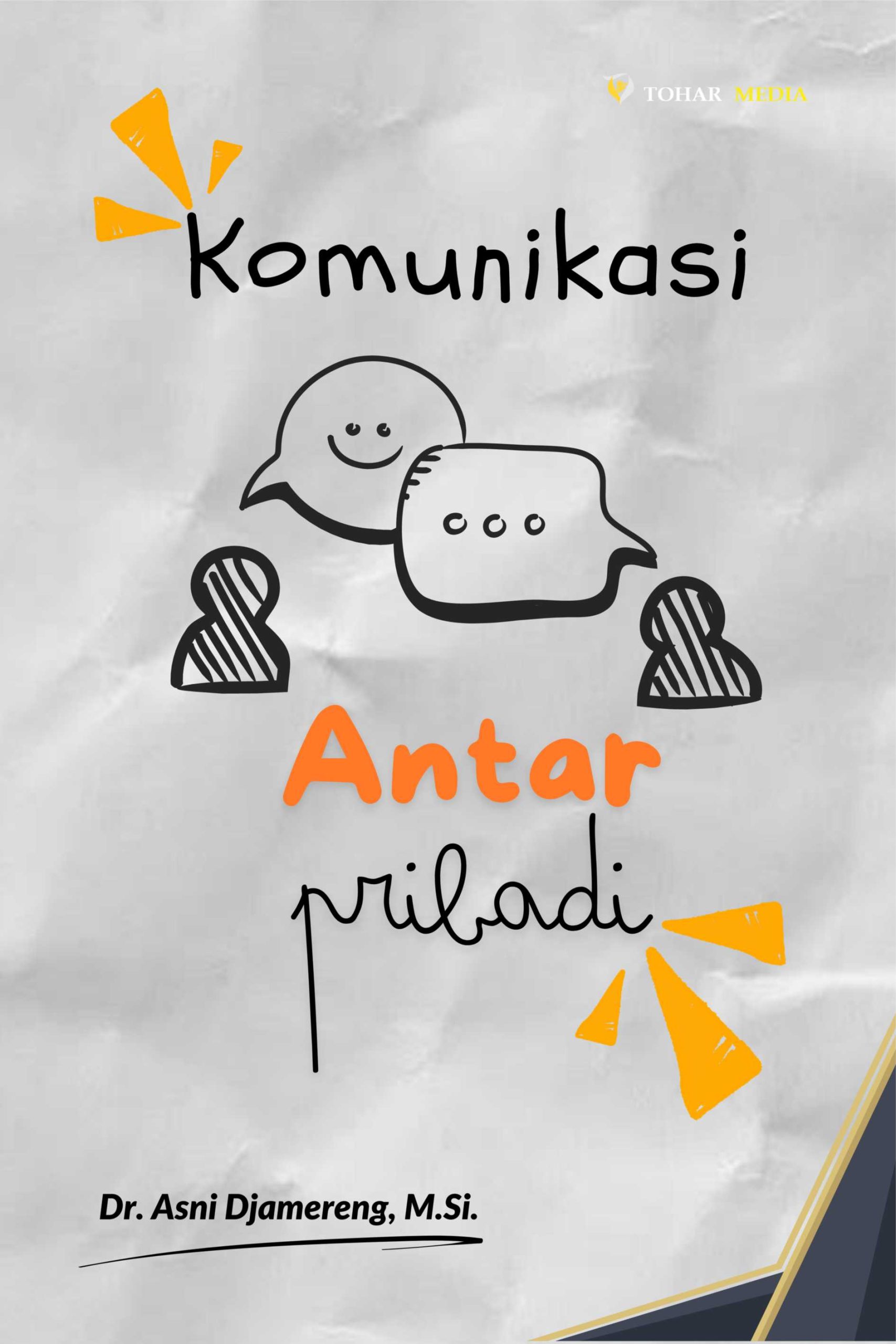 Komunikasi Antarpribadi