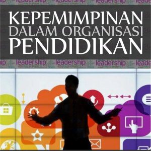 Kepemimpinan Dalam Organisasi Pendidikan - Image 2