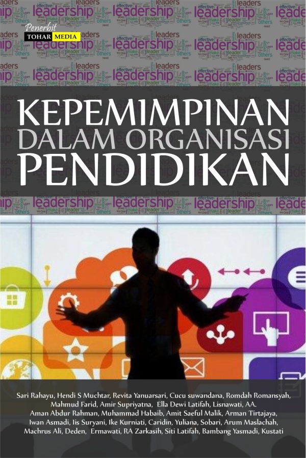 Kepemimpinan Dalam Organisasi Pendidikan