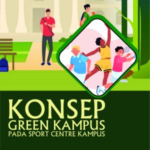 Konsep Green Kampus Pada Sport Centre Kampus - Image 2