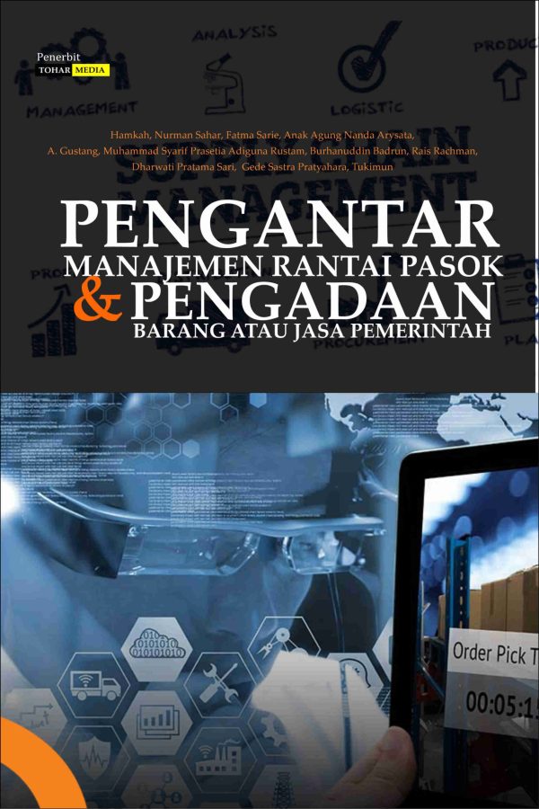 Pengantar Manajemen Rantai Pasok Dan Pengadaan Barang Atau Jasa Pemerintah