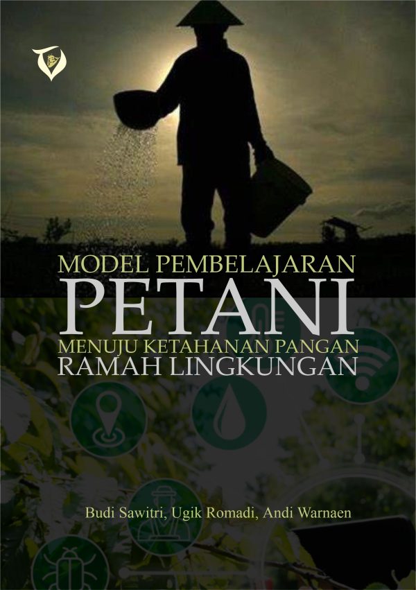 Model Pembelajaran Petani Menuju Ketahanan Pangan Ramah Lingkungan