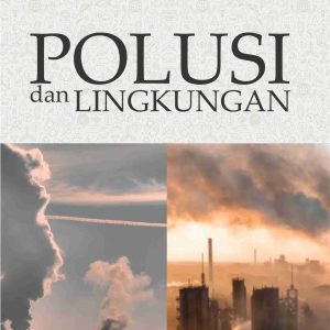 Polusi dan Lingkungan - Image 2