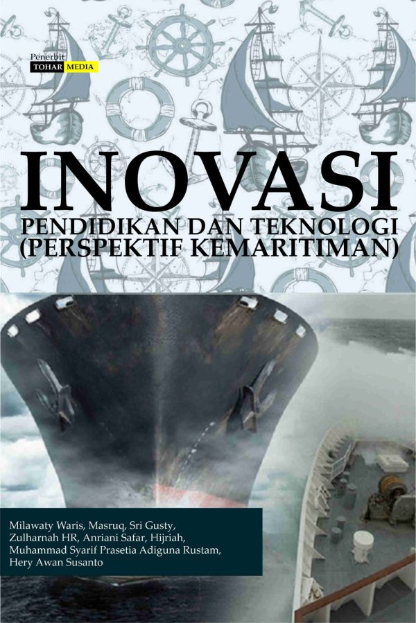 Inovasi Pendidikan Dan Teknologi (Perspektif Kemaritiman)