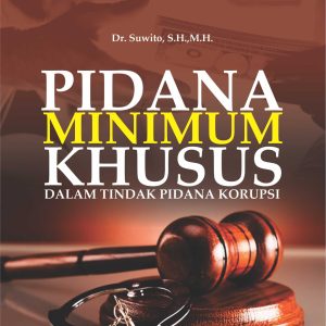 Pidana Minimum Khusus dalam Tindak Pidana Korupsi - Image 2