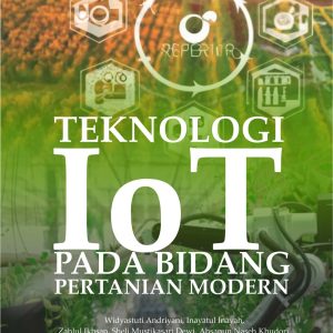 TEKNOLOGI IoT PADA BIDANG PERTANIAN MODERN - Image 2