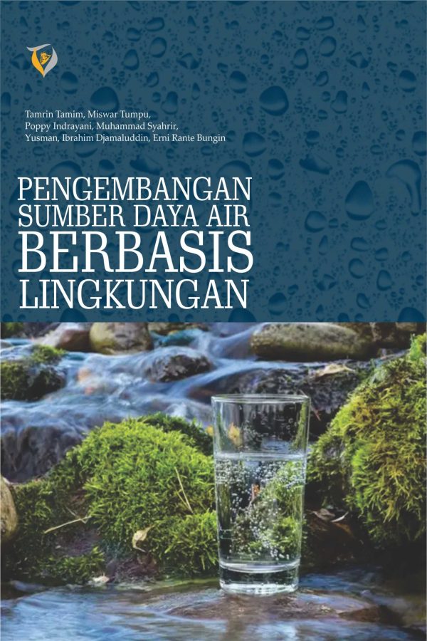 Pengembangan Sumber Daya Air Berbasis Lingkungan