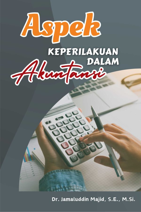 Aspek Keperilakuan dalam Akuntansi