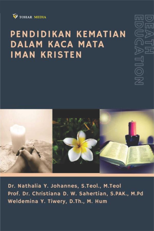 PENDIDIKAN KEMATIAN DALAM KACAMATA IMAN KRISTEN