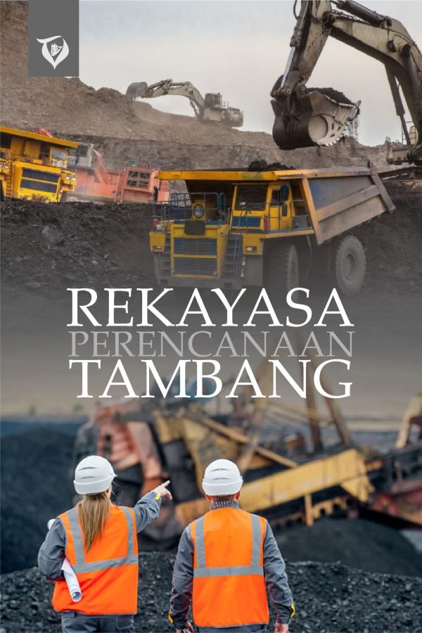 Rekayasa Perencanaan Tambang