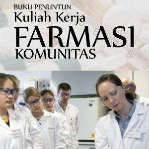 Buku Penuntun Kuliah Kerja Farmasi Komunitas
