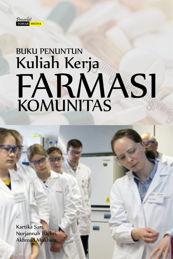 Buku Penuntun Kuliah Kerja Farmasi Komunitas