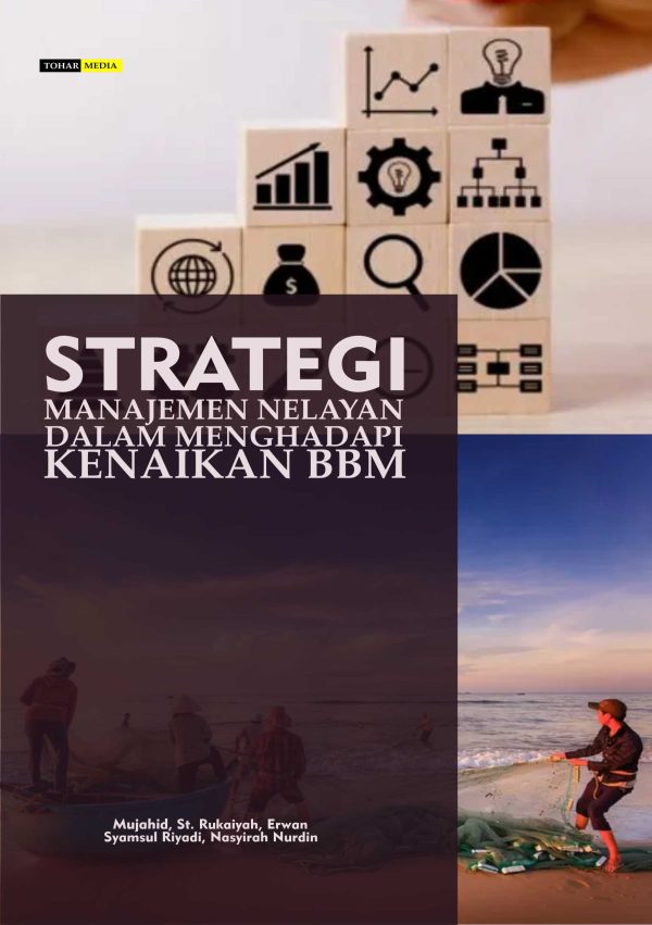 Strategi Manajemen Nelayan dalam Menghadapi Kenaikan BBM