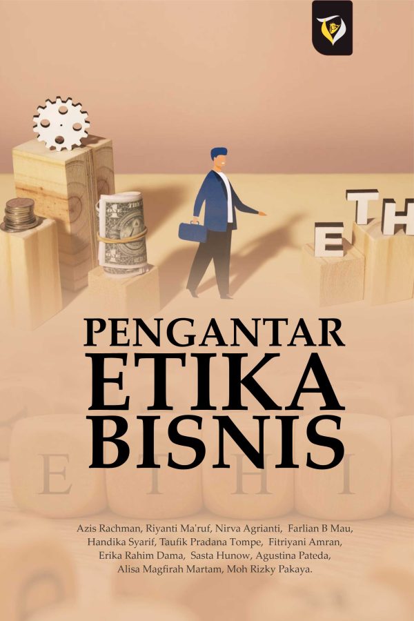PENGANTAR ETIKA BISNIS