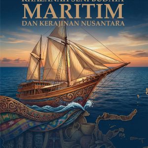 Khazanah Seni Budaya Maritim dan Kerajinan Nusantara
