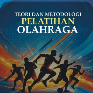 Teori dan Metodologi Pelatihan Olahraga