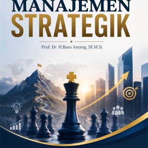 PENGANTAR MANAJEMEN STRATEGIK